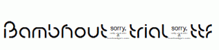 Bambhout_trial.ttf