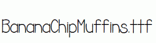 BananaChipMuffins.ttf