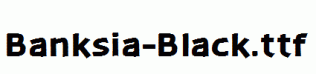 Banksia-Black.ttf