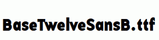 BaseTwelveSansB.ttf