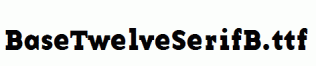 BaseTwelveSerifB.ttf