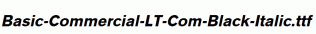 Basic-Commercial-LT-Com-Black-Italic.ttf