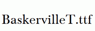 BaskervilleT.ttf