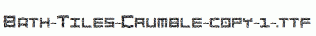 Bath-Tiles-Crumble-copy-1-.ttf