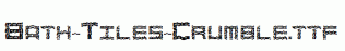 Bath-Tiles-Crumble.ttf