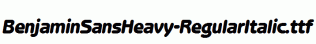 BenjaminSansHeavy-RegularItalic.ttf