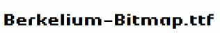 Berkelium-Bitmap.ttf