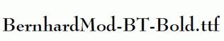 BernhardMod-BT-Bold.ttf