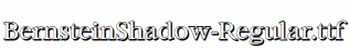 BernsteinShadow-Regular.ttf