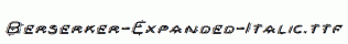 Berserker-Expanded-Italic.ttf