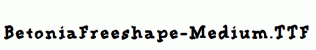 BetoniaFreeshape-Medium.ttf