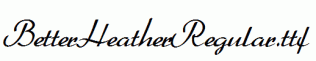 BetterHeatherRegular.ttf