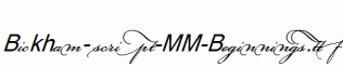 Bickham-Script-MM-Beginnings.ttf