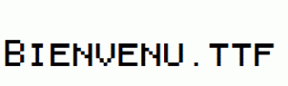 Bienvenu.ttf
