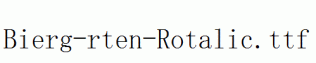 Bierg-rten-Rotalic.ttf