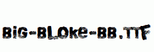 Big-Bloke-BB.ttf