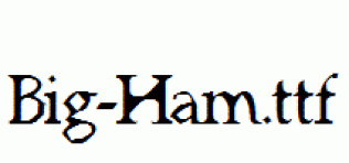 Big-Ham.ttf