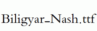 Biligyar-Nash.ttf
