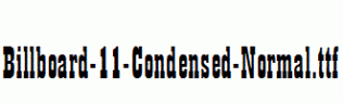Billboard-11-Condensed-Normal.ttf