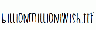 BillionMillionIWish.ttf
