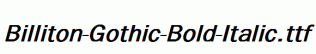 Billiton-Gothic-Bold-Italic.ttf
