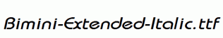 Bimini-Extended-Italic.ttf