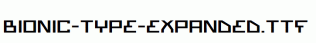 Bionic-Type-Expanded.ttf