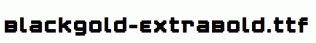 Blackgold-ExtraBold.ttf