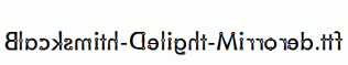 Blacksmith-Delight-Mirrored.ttf