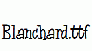 Blanchard.ttf