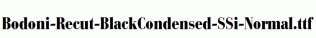 Bodoni-Recut-BlackCondensed-SSi-Normal.ttf