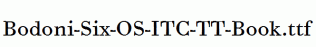 Bodoni-Six-OS-ITC-TT-Book.ttf
