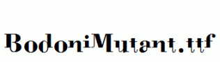 BodoniMutant.ttf