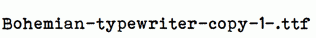 Bohemian-typewriter-copy-1-.ttf