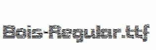 Bois-Regular.ttf