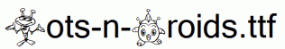 Bots-n-Droids.ttf