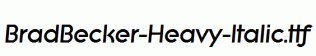 BradBecker-Heavy-Italic.ttf