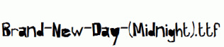 Brand-New-Day-(Midnight).ttf
