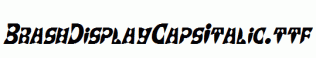 BrashDisplayCaps-Italic.ttf