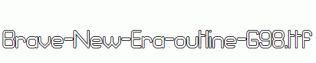 Brave-New-Era-outline-G98.ttf