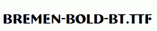 Bremen-Bold-BT.ttf
