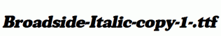 Broadside-Italic-copy-1-.ttf