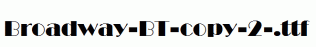 Broadway-BT-copy-2-.ttf