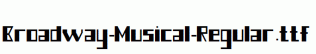 Broadway-Musical-Regular.ttf