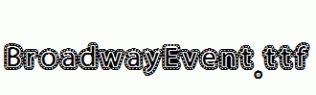 BroadwayEvent.ttf