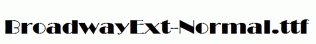 BroadwayExt-Normal.ttf