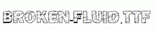 Broken-Fluid.ttf