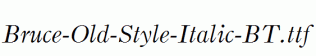 Bruce-Old-Style-Italic-BT.ttf