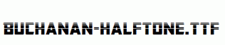 Buchanan-Halftone.ttf