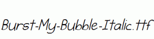 Burst-My-Bubble-Italic.ttf
